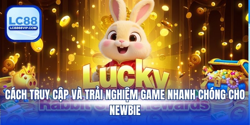 Thỏ May Mắn – Top 1 Tựa Game Nổ Hũ Hấp Dẫn Trong Năm 2026
