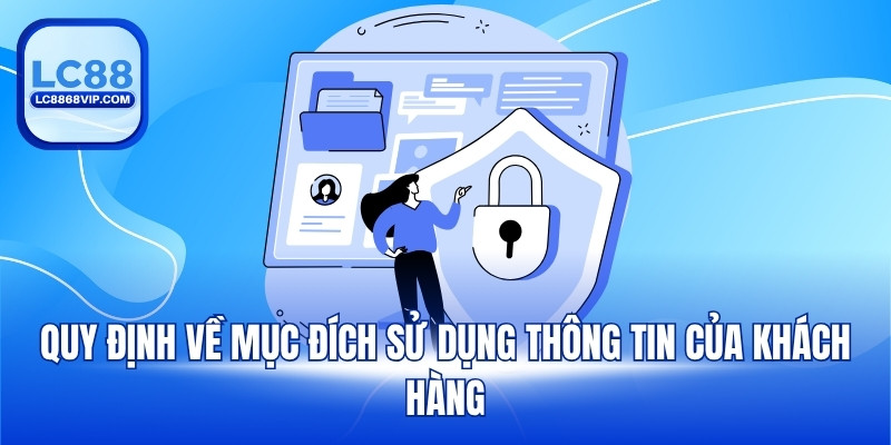 Quyền Riêng Tư – Nền Tảng Bảo Mật Vững Chắc Của LC88