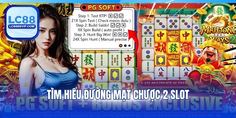 Đường Mạt Chược 2 – Thiên Đường Slot Kiếm Tiền Triệu Hấp Dẫn